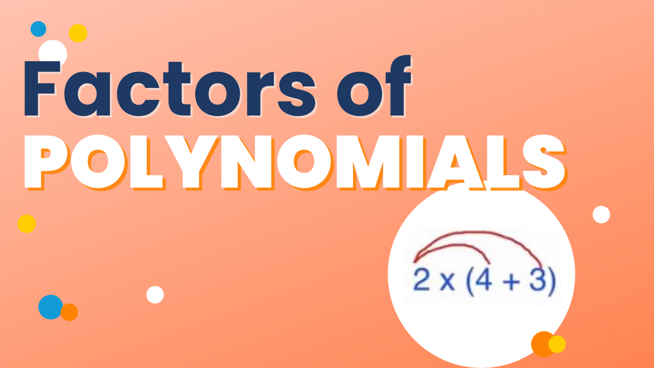 It’s good to be undone: factoring polynomials in 3 easy steps